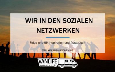 Vanlife community in allen sozialen Netzwerken