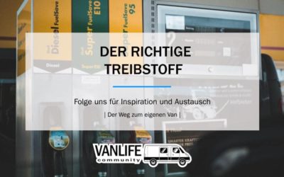 Der richtige Treibstoff für den Van