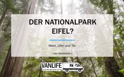 Der Nationalpark Eifel als Reiseziel