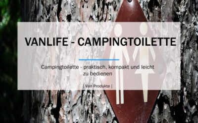 Vanlife – Campingtoilette