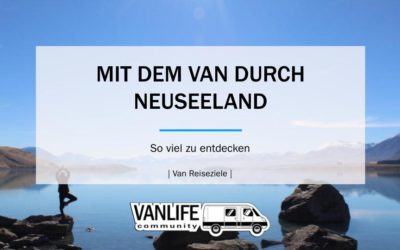 MIT DEM VAN DURCH NEUSEELAND